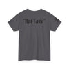 Heresy from the Haven limited edition Nelson "Hot Take" Tee