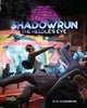 Shadowrun RPG 6th Edition: The Needle's Eye