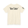 Heresy from the Haven limited edition Nelson "Hot Take" Tee