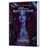Vampire the Masquerade 5E: Live from the Succubus Club Sourcebook