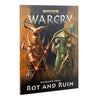 Rot and Ruin Warcry Warband Tome